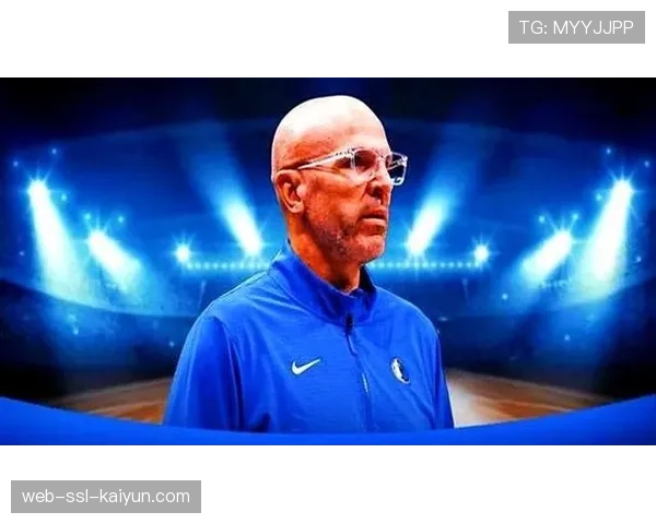 独行侠主帅基德专访：详解本队“以攻代守”策略在数据模型下的可行性