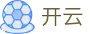 开云（kaiyun）官网 - 中国体育数据与战术分析站